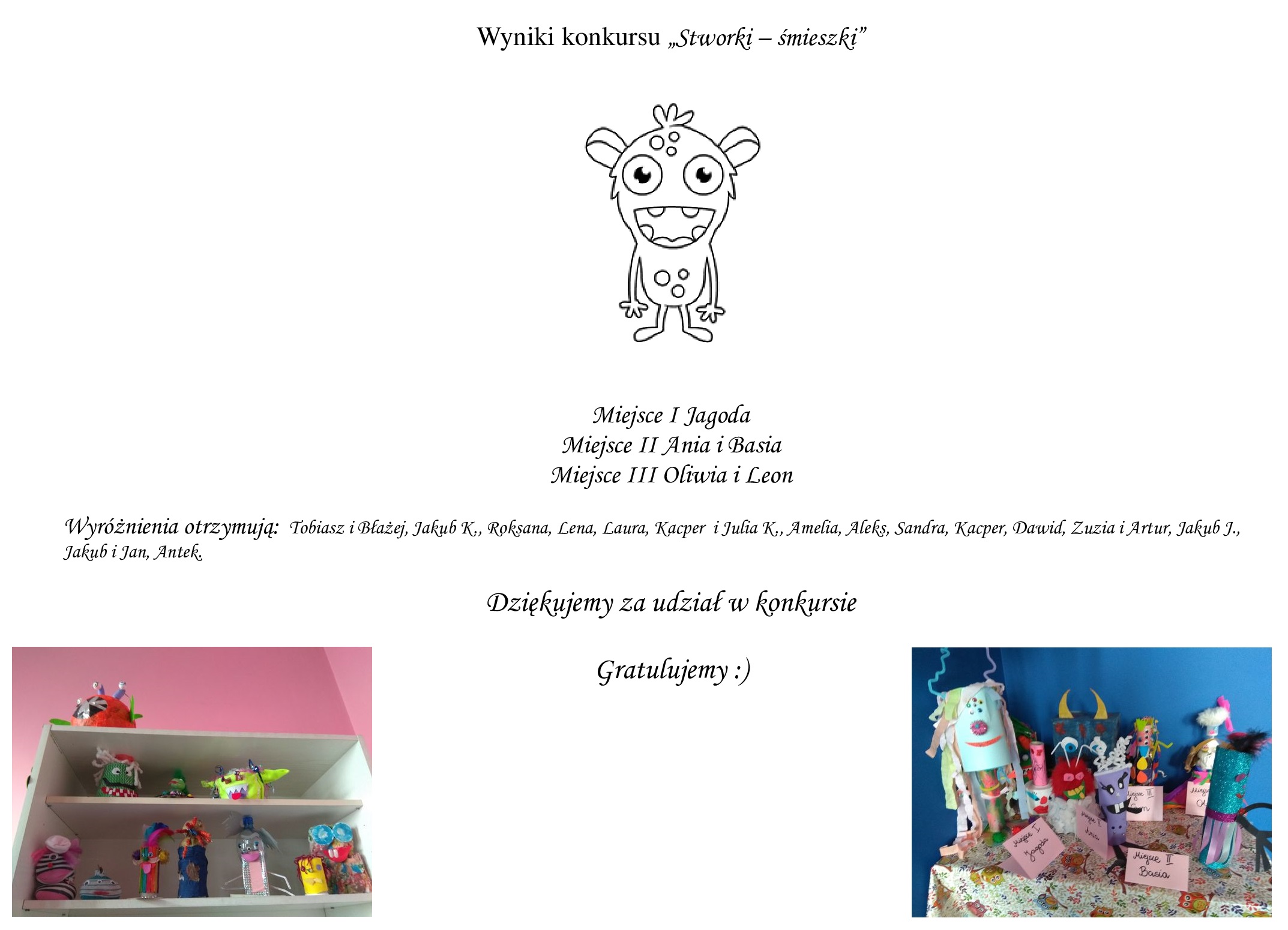 wyniki stworki smieszki